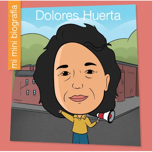 Dolores Huerta Sp