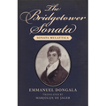 The Bridgetower Sonata: Sonata Mulattica