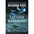 Five Second Rainbird