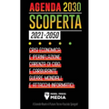 Agenda 2030 Scoperta (2021-2050): Crisi Economica e Iperinflazione, Carenza di Cibo e Carburante, Guerre Mondiali e Attacchi Informatici (Il Grande Re