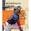 The Story of the Minnesota Twins