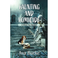 Haunting and Homicide