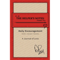 The Helper's Notes: Volume 2