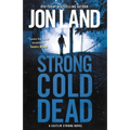 Strong Cold Dead: A Caitlin Strong Novel
