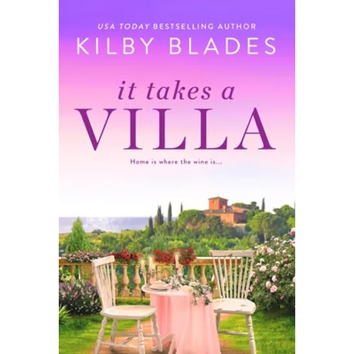 It Takes a Villa