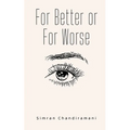 For Better or For Worse