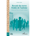 Revenir des terres froides de l'autisme: L'histoire de Pierre en Nouvelle-Calédonie