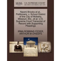 Naomi Brooks et al., Petitioners, V. School District of the City of Moberly, Missouri, Etc., et al. U.S. Supreme Court Transcript of Record with Suppo