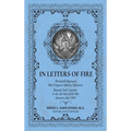 In Letters of Fire: Thirteenth Regiment West Virginia Infantry Volunteers Beyond God's Country in the 4th Year of the War January-July 1864