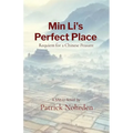 Min Li's Perfect Place: Requiem for a Chinese Peasent