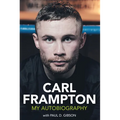 Carl Frampton: My Autobiography