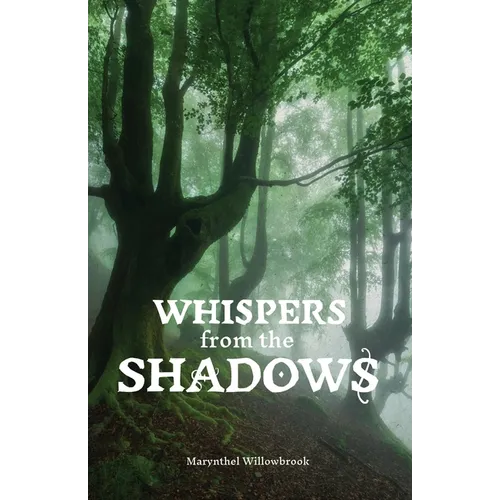 Whispers from the Shadows