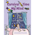 Carnival Time in My Mind