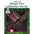 Complete Irish Tin Whistle