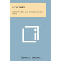 New York: Its Upper Ten and Lower Million (1854)