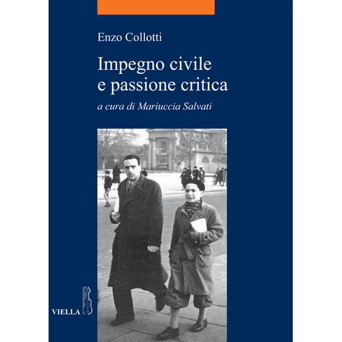 Impegno Civile E Passione Critica