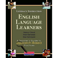 Literacy Instruction for English Language Learners: A Teacher's Guide to Research-Based Practices