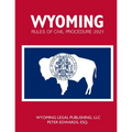 Wyoming Rules of Civil Procedure 2021