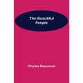The Beautiful People