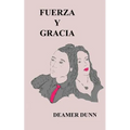 Fuerza y Gracia
