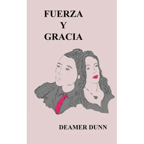 Fuerza y Gracia