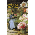Who'll Buy My Posies