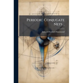 Periodic Conjugate Nets ..