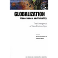 Globalization, Governance and Identity: The Emergence of New Partnerships