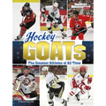 Hockey Goats: The Greatest Athletes of All Time