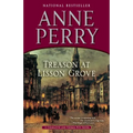 Treason at Lisson Grove: A Charlotte and Thomas Pitt Novel