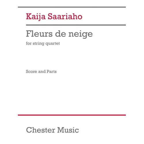 Sarriaho: Fleurs de Neige for String Quartet Score and Parts
