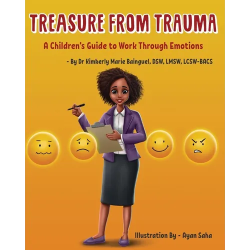 Treasure From Trauma: A Children's Guide to Work Through Emotions