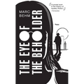The Eye of the Beholder