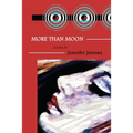 More Than Moon: Poems