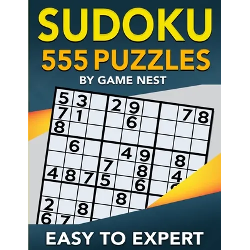 Sudoku 555 Puzzles Easy to Expert: Easy, Medium, Hard, Very Hard, and Expert Level Sudoku Puzzle Book For Adults