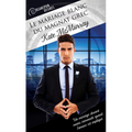Le Mariage Blanc Du Magnat Grec