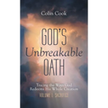 God's Unbreakable Oath, Volume 1