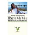 El Secreto de Tu Belleza