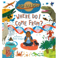 Where Do I Come From?