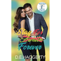 Stay For Forever: a movie star small town romantic comedy
