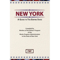 New York: A Guide To The Empire State