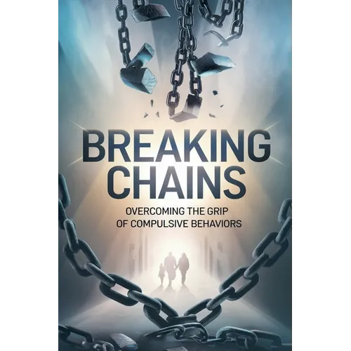 Breaking Chains