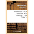 Itinéraire de Paris À Jérusalem Et de Jérusalem À Paris
