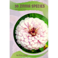 30 Zinnia species: Make the right choice