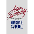 The Active Spirituality: A Non-Devotional Guide