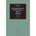 Guilford County, North Carolina Deeds, 1799-1809 (Volume #4)