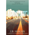 The Apostate: and Other Tales of the Southwest