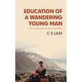 Education of a Wandering Young Man