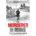 The Murderer in Ruins