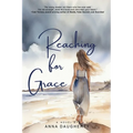 Reaching for Grace